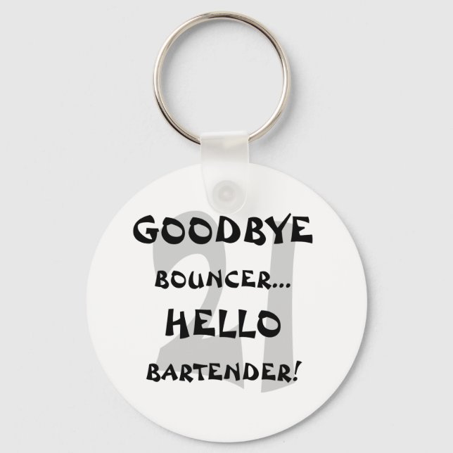 Llavero Adiós Bouncer... ¡Hola Bartender! (Anverso)