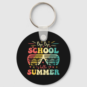 Llavero Adiós Escuela Hola Summer Feliz Día Pasado De Scho