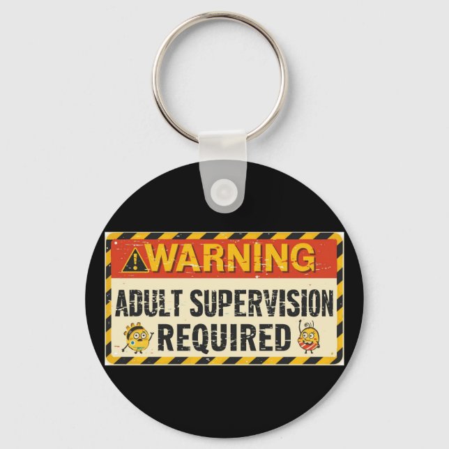 Llavero  Adult Supervision Keychain (Anverso)