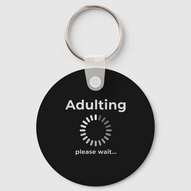 Llavero Adulting Humor Novelty Apparel, Adulting Please Wa (Anverso)