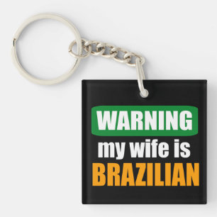Llavero Advertencia: mi esposa es brasileña