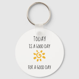 Llavero Afirmación positiva | Hoy es un buen día.