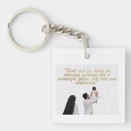 Llavero Agradecimiento al esposo y padre