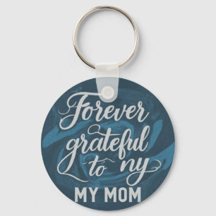 Llavero Agradecimiento para siempre a mi mamá - Tecla de c