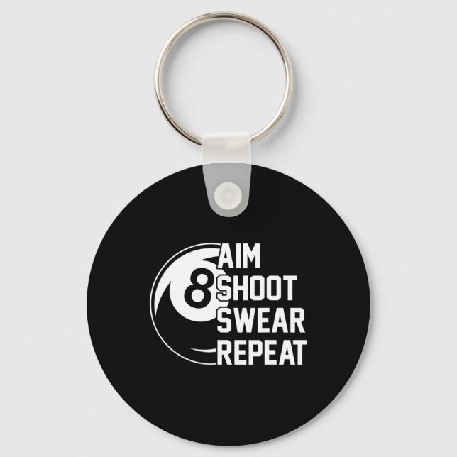 Llavero Aim Shoot Swear Repeat Funny Pool (Anverso)