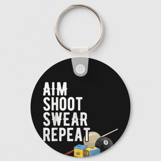 Llavero Aim Shoot Swear Repeat Pool 8-Ball Billiard Funny (Anverso)