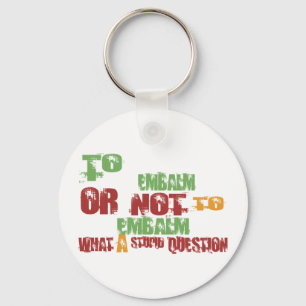 Llavero Al embalsamamiento