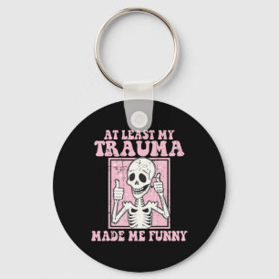 Llavero Al menos mi trauma me hizo divertido Salud Mental 