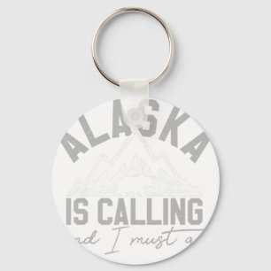 Llavero Alaska Está Llamando Y Debo Ir - Grizzly Bear Mou