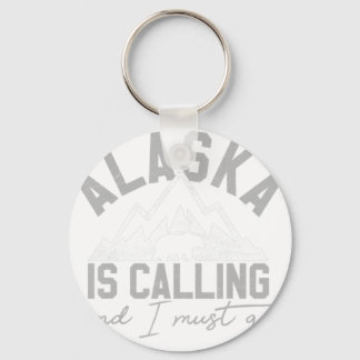 Llavero Alaska Está Llamando Y Debo Ir - Grizzly Bear Mou