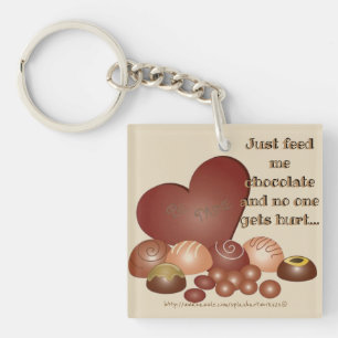Llavero "Aliméteme el chocolate"