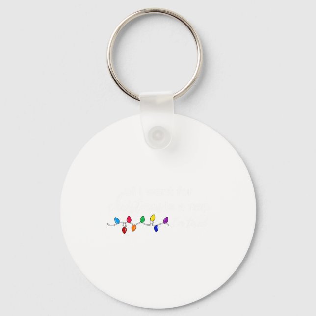 Llavero All I Want For Christmas Is A Nap I'm Tired Christ (Anverso)