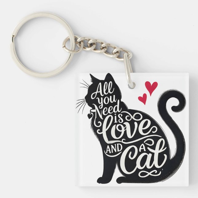 Llavero All You need is Love and a Cat Keychain (Frente)