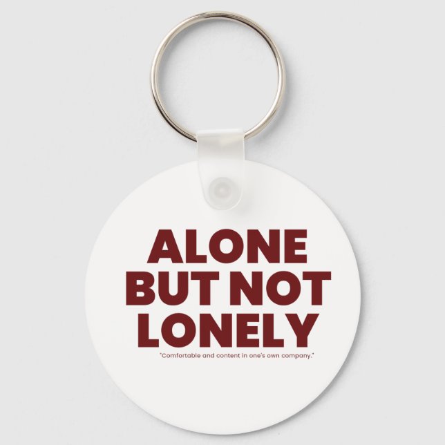 Llavero Alone But Not Lonely (Anverso)