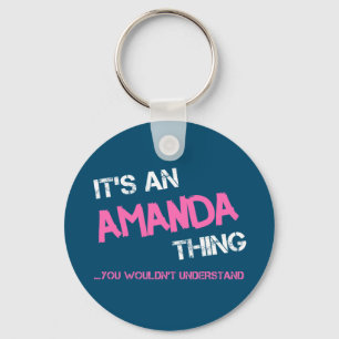 Llavero Amanda cosa que no entenderías novedad