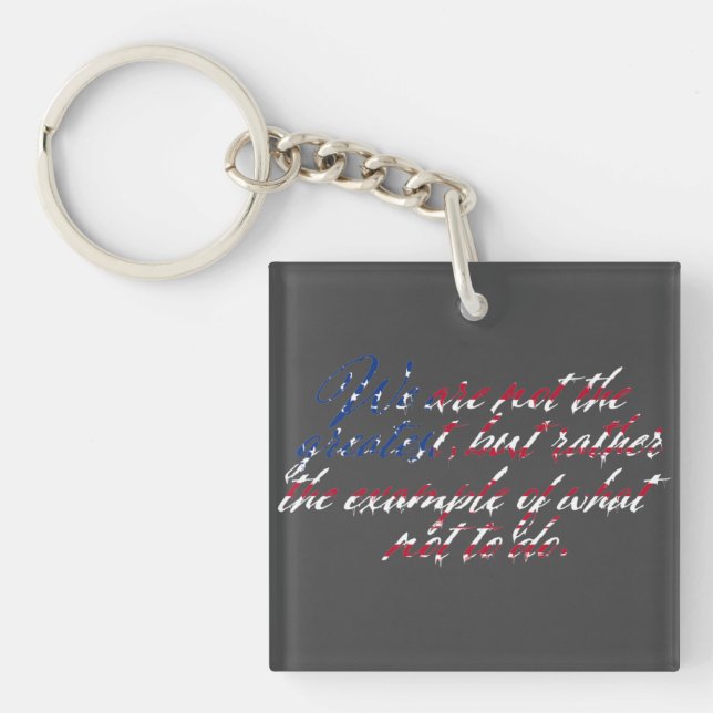Llavero America Is Not The Greatest Custom (Frente)