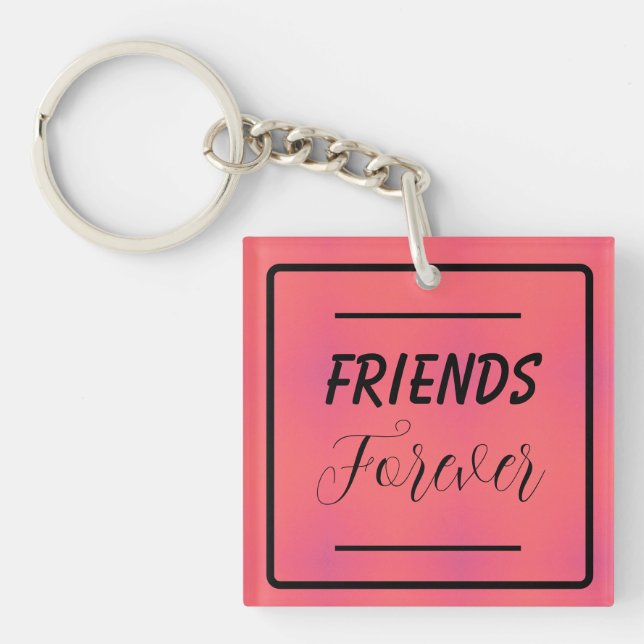 Llavero "Amigos Para Siempre" Frase Rosa Y Fondo Púrpura (Frente)