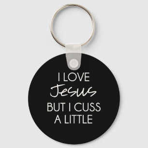 Llavero Amo a Jesús pero me cruzo un poco
