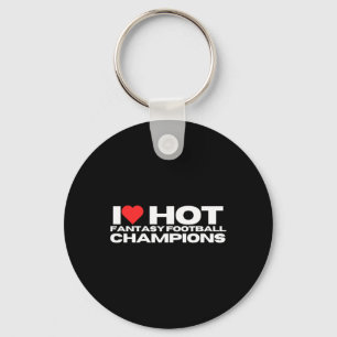 Llavero Amo a los Campeones de Fantasía Caliente