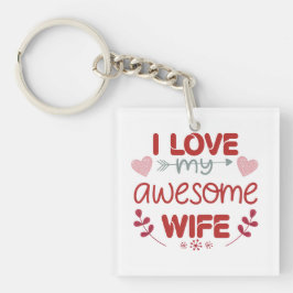 Llavero Amo a mi increíble esposa
