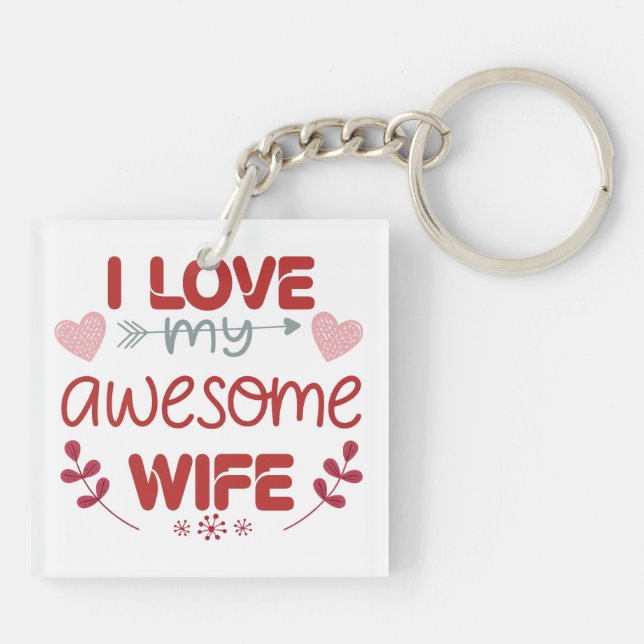 Llavero Amo a mi increíble esposa (Atrás)