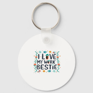 Llavero Amo Mi Bestie Clásico De Trabajo