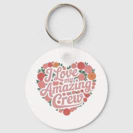 Llavero Amo Mi Increíble Equipo - Liderazgo Perfecto