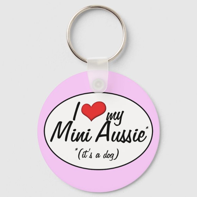 Llavero Amo mi mini australiana (es un perro) (Anverso)