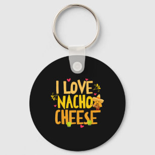 Llavero Amo Nacho Cheese Funny Cinco De Mayo Ch