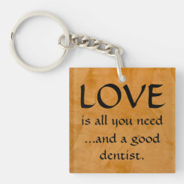Llavero Amor Y Una Buena Cadena Dentista