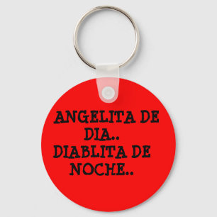 LLAVERO ANGELITA DE DIA... DIABLITA DE NOCHE.