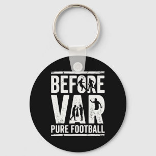 Llavero Antes de Var Fútbol Puro Diseño Retro para Fanátic