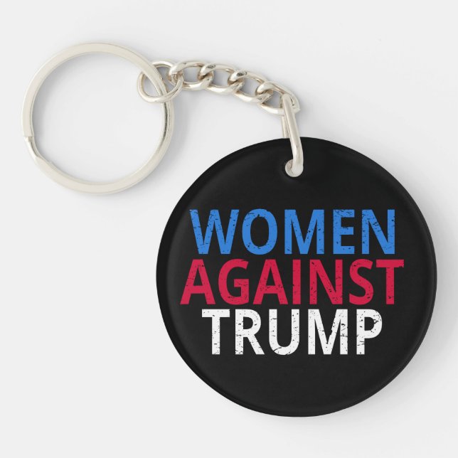 Llavero Anti-Trump - Las mujeres contra Trump (Frente)