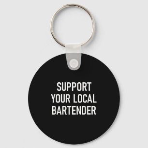 Llavero Apoya a su Barman local, gracioso, Chistes, Sarcas
