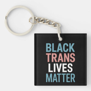 Llavero Apoyo a las vidas de personas trans negras LGBTQ i