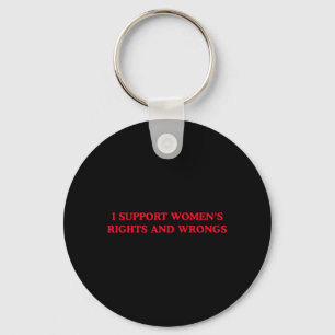 Llavero Apoyo los derechos y los errores de las mujeres Fe