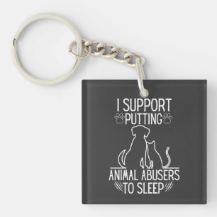 Llavero Apoyo Poner A Duerme A Los Abusadores De Animales