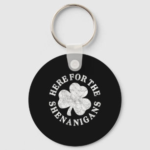 Llavero Aquí para el trébol verde afortunado de Shenanigan