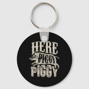 Llavero Aquí Piggy Piggy T Shirt Boar Cazando Cerdo Vintag