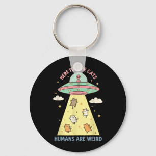Llavero Aquí por Los Gatos Humanos son Raros Alien UFO