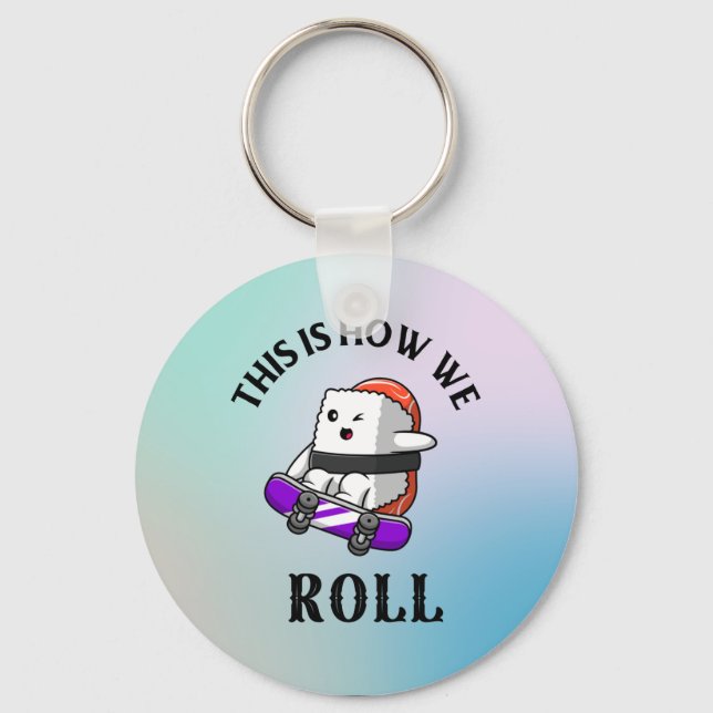 Llavero ¡Así es como rodamos! (Anverso)