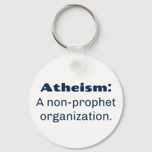 Llavero Atheism: A non-prophet organization. Funny Pun
