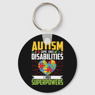 Llavero Autismo Algunos Tienen Discapacidades Yo Tengo Sup