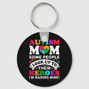 Llavero Autismo Mamá Algunas Personas Buscan A Sus Héroes 