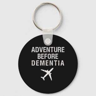 Llavero Aventura antes de Dementia Divertido avión Retirem