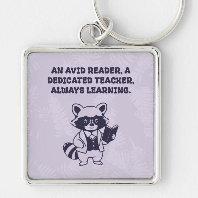Llavero Avid Reader Dedicated Teacher Always Learning (Frente)