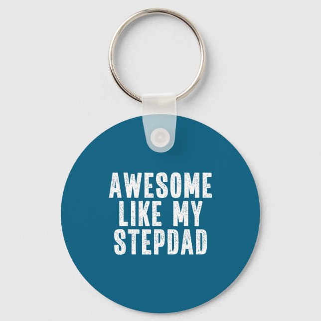 Llavero Awesome Like My Stepdad Quote Funny Fathers Day Ap (Anverso)