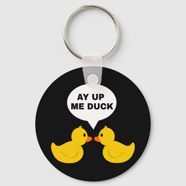 Llavero Ay Up Me Duck Keychain (Anverso)