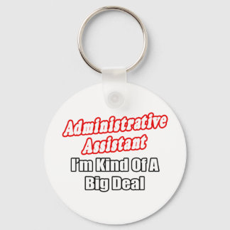 Llavero Ayudante administrativo... una especie de gran cos