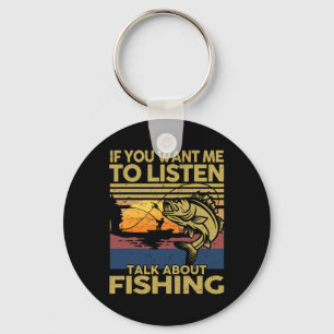 Llavero B Dad Si Quieres Que Escuche Hablar De Pesca-